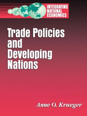 cover image of Trade Policies and Developing Nations